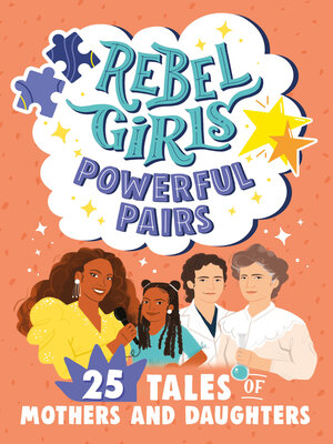 cover image of Rebel Girls Powerful Pairs